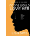 No One Would Love Her: The abuse of Lisa Sims