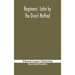 Beginners' Latin By The Direct Method