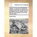 A Primer for the Use of the Mohawk Children, to Acquire the Spelling and Reading of Their Own: As Well as to Get Acquainted with the English Tongue, W