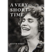 A Very Short Time