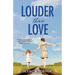 Louder Than Love
