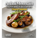Anhui Mountain Stews and Wild Flavors, Chinese Cookbook: 60+ Hearty Recipes from Anhui and Henan, Pictures Included
