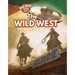 The Wild West