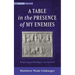 A Table in the Presence of My Enemies: Banqueting and Battling in Ancient Israel