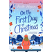 On the First Day of Christmas: The Most Gorgeous and Emotional New Festive Read for Christmas 2024