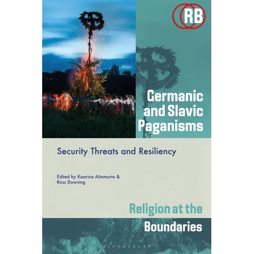 Germanic and Slavic Paganisms: Security Threats and Resiliency