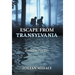 Escape from Transylvania: Journey to New Life