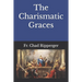 The Charismatic Graces