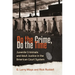Do the Crime, Do the Time: Juvenile Criminals and Adult Justice in the American Court System