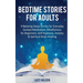 Bedtime Stories for Adults: 9 Relaxing Sleep Stories for Everyday Guided Meditation, Mindfulness for Beginners, Self-Hypnosis, Anxiety & Spiritual Bra