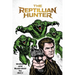 The Reptillian Hunter