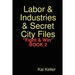 Labor & Industries & Secret City Files Fight & Win