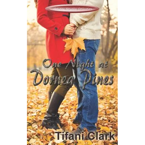 One Night at Dornea Pines