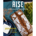 Rise: A Devotion to Whole Grains