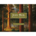 John Muir: American's Naturalist