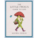 The Little Frog's Guide to Life: Love, Advice and Inspiration for Every Day from the Internet's Beloved Mushroom Frog