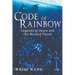 Code of Rainbow: Legends of Azure and the Masked Planet (Book 3)