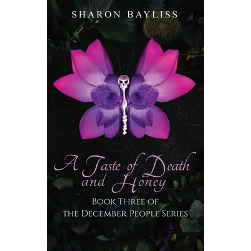 A Taste of Death and Honey