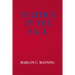 Politics by the Ball