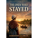 The Ones Who Stayed