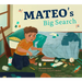 Mateo's Big Search: An ADHD Story