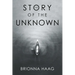 The Story of the Unknown