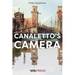 Canaletto's Camera