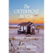 The Outermost House: a Year of Life on the Great Beach of Cape Cod (Warbler Classics Annotated Edition)