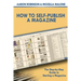 How To Self-Publish A Magazine: The Step-by-Step Guide to Starting a Magazine