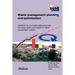 Waste management planning and optimisation. Handbook for municipal waste prognosis and sustainability assessment of waste management systems