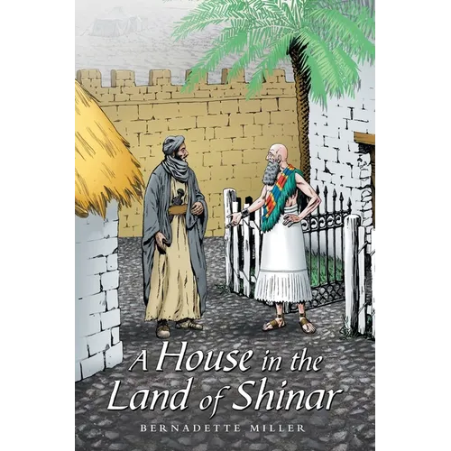 A House in the Land of Shinar