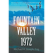 Fountain Valley 1972