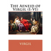 The Aeneid of Virgil (I-VI) Virgil