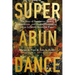 Superabundance: The Story of Population Growth, Innovation, and Human Flourishing on an Infinitely Bountiful Planet
