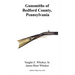 Gunsmiths of Bedford County, Pennsylvania