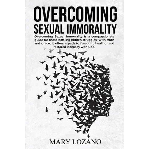 Overcoming Sexual Immorality