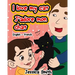 I Love My Cat - J'adore Mon Chat: English - French Children's Picture Book - stunning illustrations for an awesome and fun way to learn languages (Bil