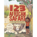 123 African Safari: A Kids Yoga Counting Book