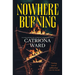Nowhere Burning