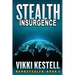 Stealth Insurgence