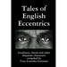 Tales of English Eccentrics