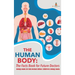 The Human Body: The Facts Book for Future Doctors - Biology Books for Kids Revised Edition Children's Biology Books