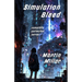 Simulation Bleed: Complete collected serial