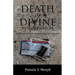 Death or Divine Intervention