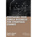 Preparing Your Family Business for Strategic Change