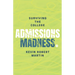 Surviving the College Admissions Madness