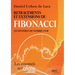 Retracements et extensions de Fibonacci: Les mystères du nombre d'or