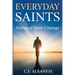 Everyday Saints: Stories of Quiet Courage