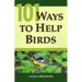 101 Ways To Help Birds