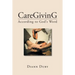 CareGivinG According to God's Word